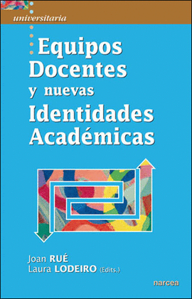 EQUIPOS DOCENTES Y NUEVAS IDENTIDADES ACADEMICAS