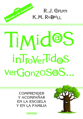 TIMIDOS, INTROVERTIDOS, VERGONZOSOS...