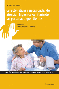CARACTERSTICAS Y NECESIDADES DE ATENCIN HIGINICO-SANITARIA DE LAS PERSONAS DEPENDIENTES
