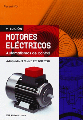 MOTORES ELECTRICOS AUTOMATISMO DE CONTROL ADAPTADO AL NUEVO RBT BOE 2002