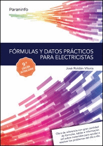 FÓRMULAS Y DATOS PRÁCTICOS PARA ELECTRICISTAS 9.ª EDICIÓN