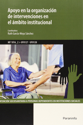 APOYO EN LA ORGANIZACIN DE INTERVENCIONES EN EL MBITO INSTITUCIONAL