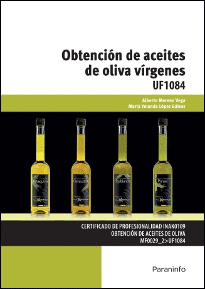 OBTENCIÓN DE ACEITES DE OLIVA VÍRGENES UF1084
