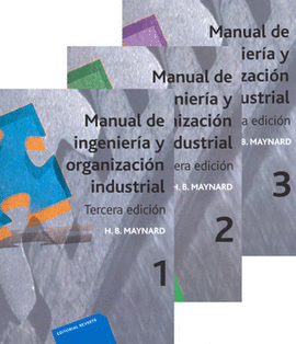 MANUAL DE INGENIERIA Y ORGANIZACION INDUSTRIAL 3 TOMOS