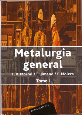 METALURGIA GENERAL TOMO I