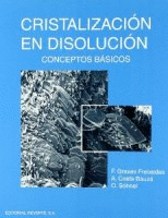 CRISTALIZACION EN DISOLUCION CONCEPTOS BASICO