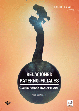 RELACIONES PATERNO-FILIALES VOLUMEN II CONGRESO IDADFE 2011