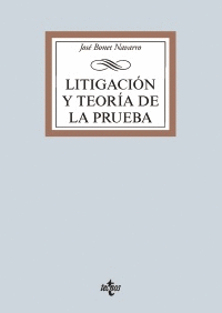 LITIGACIN Y TEORA DE LA PRUEBA