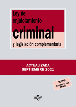 LEY DE ENJUICIAMIENTO CRIMINAL Y LEGISLACION COMPLEMENTARIA