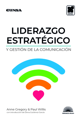 LIDERAZGO ESTRATGICO Y GESTIN DE LA COMUNICACIN