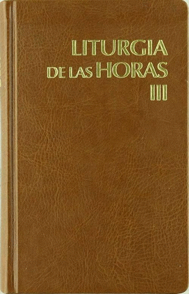 LITURGIA DE LAS HORAS III