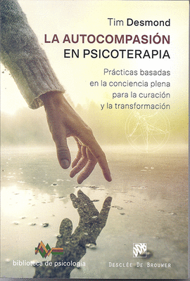 LA AUTOCOMPASIN EN PSICOTERAPIA