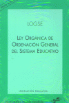 LOGSE LEY ORGANICA DE ORDENACION GENERAL DEL SISTEMA EDUCATIVO