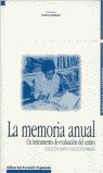 LA MEMORIA ANUAL UN INSTRUMENTO DE EVALUACION DEL CENTRO
