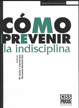 COMO PREVENIR LA INDISCIPLINA