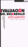 EVALUACION DEL DESARROLLO ARTICULATORIO