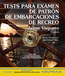 TESTS PARA EXAMEN DE PATRON DE EMBARCACIONES DE RECREO