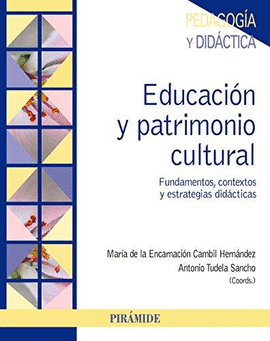 EDUCACIÓN Y PATRIMONIO CULTURAL