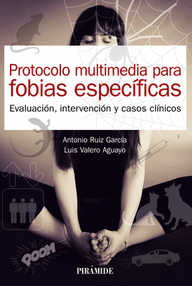 PROTOCOLO MULTIMEDIA PARA FOBIAS ESPECIFICAS