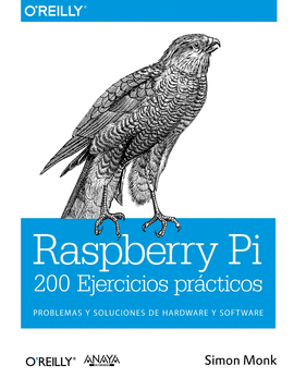 RASPBERRY PI 200 EJERCICIOS PRCTICOS