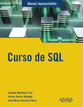 CURSO DE SQL MANUALES IMPRESCINDIBLES