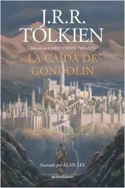 LA CADA DE GONDOLIN