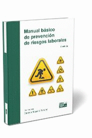 MANUAL BASICO DE PREVENCION DE RIESGOS LABORALES