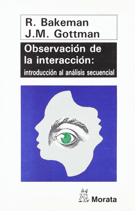 OBSERVACION DE LA INTERACCION INTRODUCCION AL ANALISIS SECUENCIAL