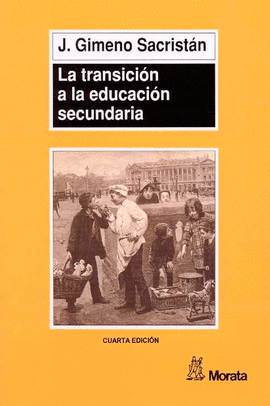 LA TRANSICION A LA EDUCACION SECUNDARIA