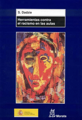 HERRAMIENTAS CONTRA EL RACISMO EN LAS AULAS