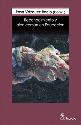 RECONOCIMIENTO Y BIEN COMN EN EDUCACIN