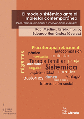 EL MODELO SISTEMICO ANTE EL MALESTAR CONTEMPORANEO PSICOTERAPIA RELACIONAL E INTERVENCIONES SOCIALES