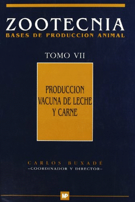 ZOOTECNIA VII PRODUCCCION VACUNA DE CARNE Y LECHE