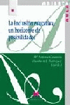 LA INCLUSION EDUCATIVA UN HORIZONTE DE POSIBLIDADES