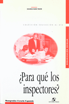 PARA QUE LOS INSPECTORES?