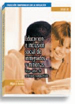 EDUCACION E INCLUSION SOCIAL DE INMIGRADOS Y MINORIAS