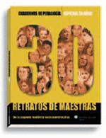 30 RETRATOS DE MAESTRAS DE LA SEGUNDA REPUBLICA HASTA NUESTROS DIAS