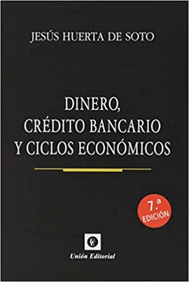 DINERO CREDITO BANCARIO Y CICLOS ECONOMICOS