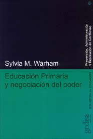 EDUCACION PRIMARIA Y NEGOCIACION DEL PODER