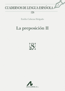 LA PREPOSICION II ( 126 )