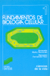FUNDAMENTOS DE BIOLOGIA CELULAR