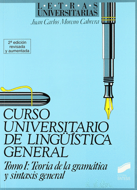 CURSO UNIVERSITARIO DE LINGÜÍSTICA GENERAL TOMO I