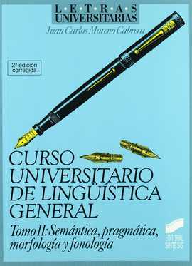 CURSO UNIVERSITARIO DE LINGÜÍSTICA GENERAL TOMO II