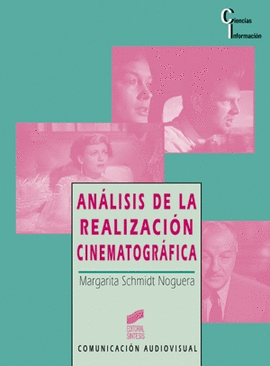 ANÁLISIS DE LA REALIZACIÓN CINEMATOGRÁFICA