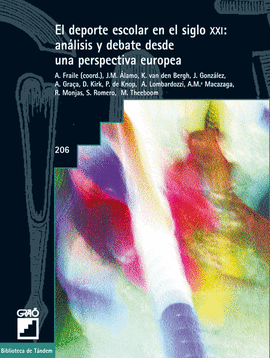 EL DEPORTE ESCOLAR EN EL SIGLO XXI ANALISIS Y DEBATE DESDE UNA PERSPECTIVA EUROPEA