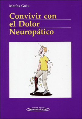 CONVIVIR CON EL DOLOR NEUROPATICO