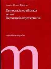 DEMOCRACIA EQUILIBRADA VERSUS DEMOCRACIA REPRESENTATIVA