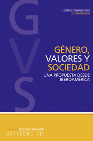 GENERO, VALORES Y SOCIEDAD