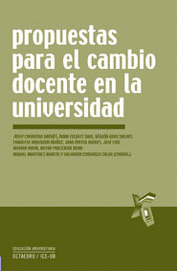 PROPUESTAS PARA EL CAMBIO DOCENTE EN LA UNIVERSIDAD