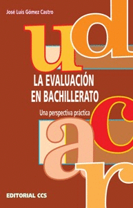 LA EVALUACION EN BACHILLERATO